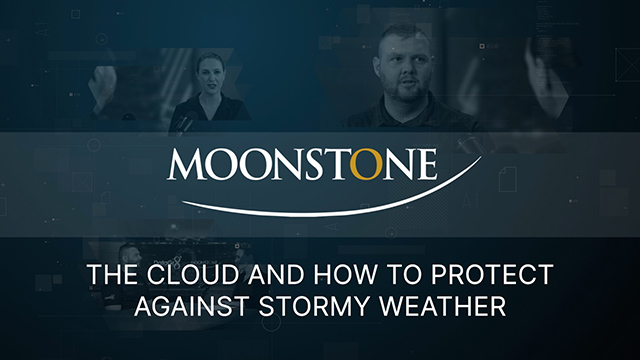 The cloud and how to protect against stormy weather